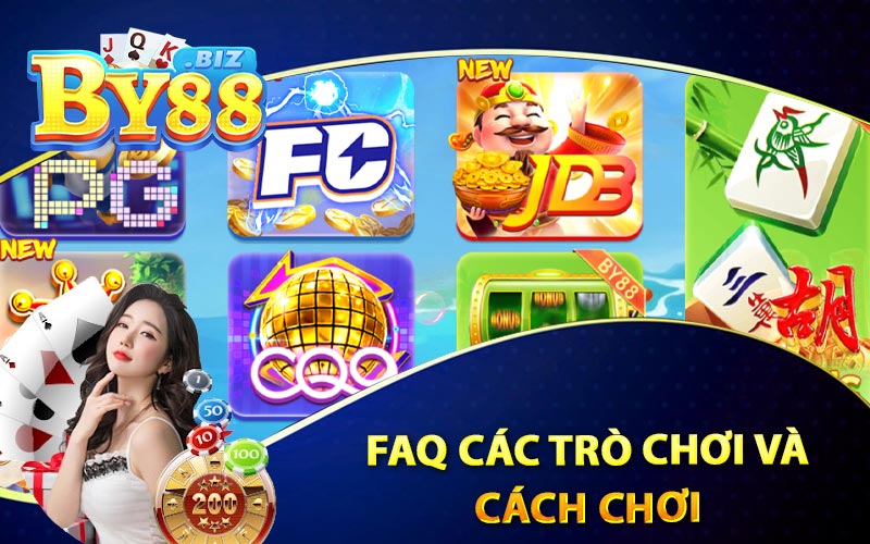 FAQ Các Trò Chơi Và Cách Chơi