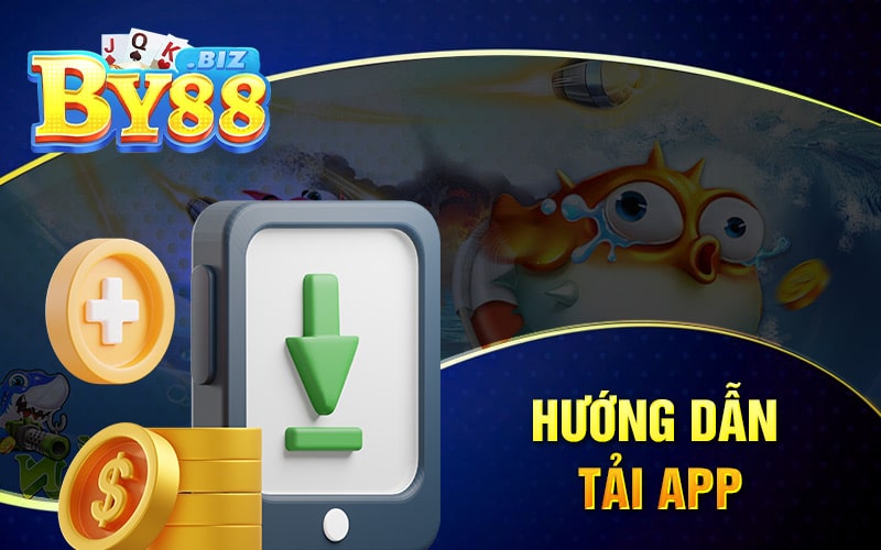 Chi tiết cách tải ứng dụng By88 về điện thoại di động