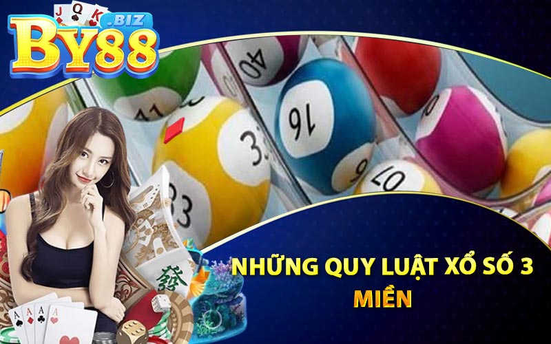 Những Quy Luật Xổ Số 3 Miền